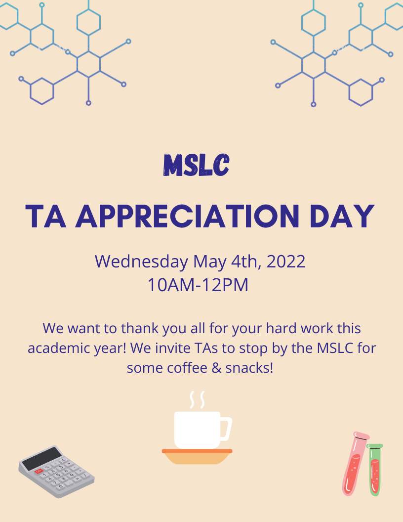 MSLC TA Appreciation Day Math & Science Learning Center University